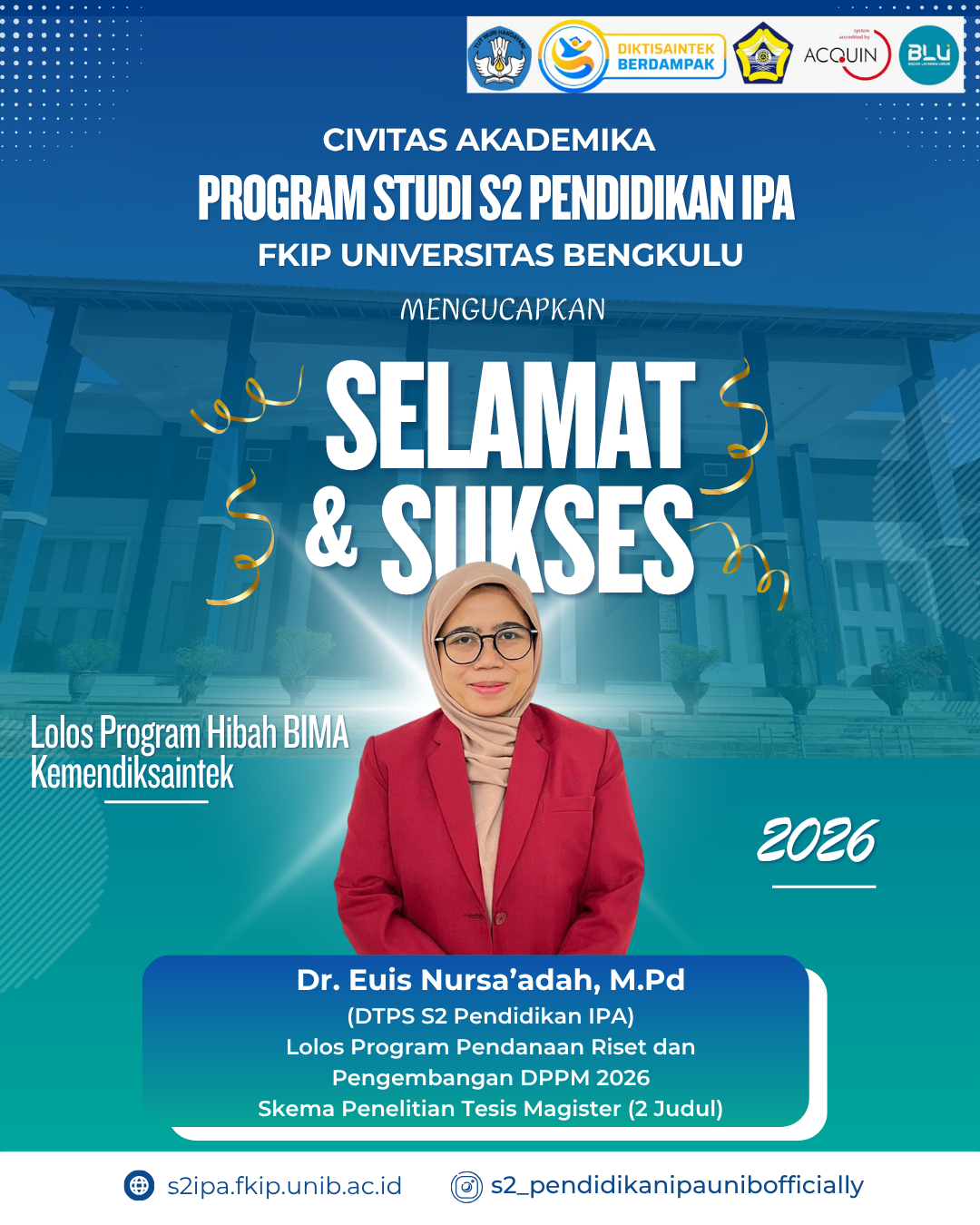 Dosen S2 Pendidikan IPA UNIB Raih Pendanaan Riset dan Pengembangan DPPM Kemdiktisaintek Tahun 2026 pada Skema Penelitian Tesis Magister